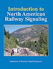 Introduction to North American Railway Signaling